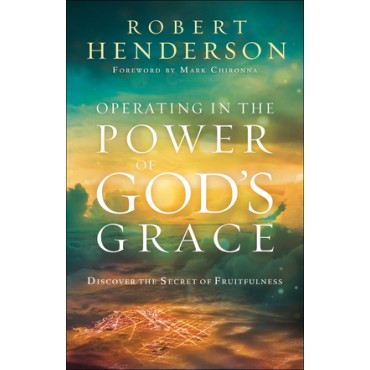 Operating In The Power Of God's Grace PB - Robert Henderson